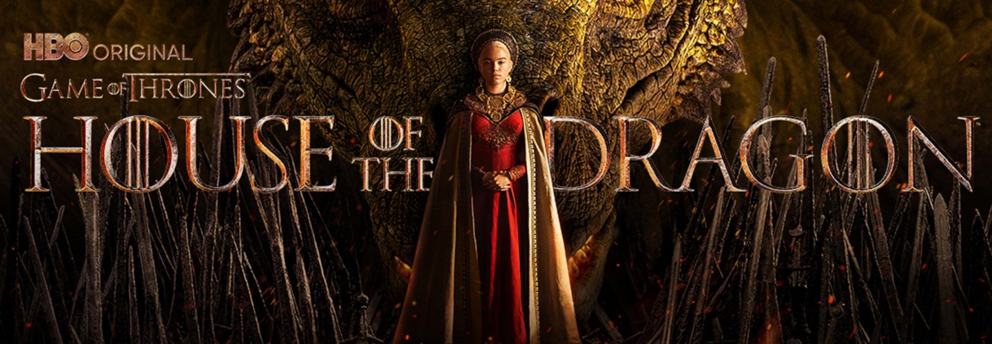 ©2022 Home Box Office, Inc. All rights reserved. HBO® and related channels and service marks are the property of Home Box Office, Inc. House of the Dragon