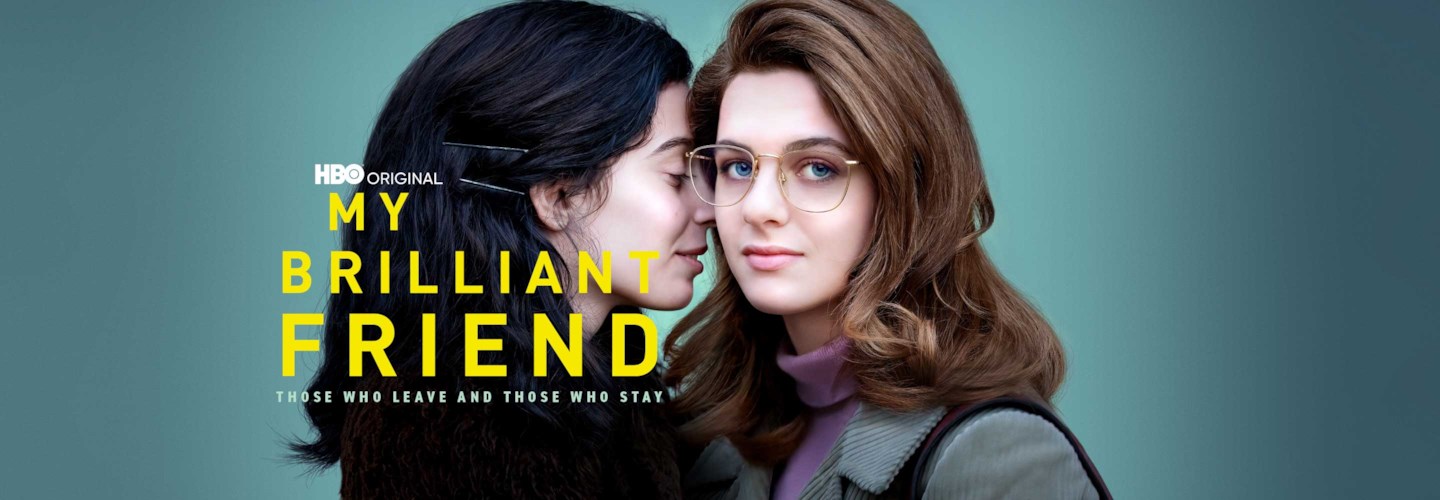 ©2022 Home Box Office, Inc. All rights reserved. HBO® and related channels and service marks are the property of Home Box Office, Inc. HBO Max - My Brilliant Friend