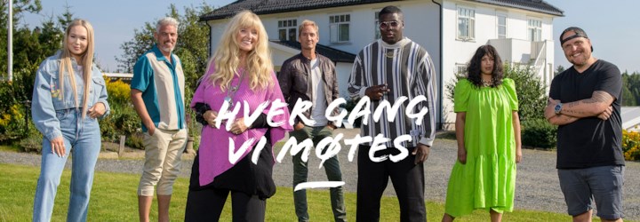 Hver gang vi møtes