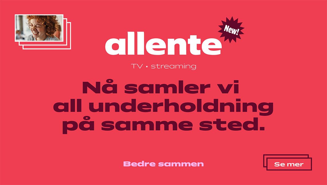 Allente: Nå samler vi all underholdning på samme sted